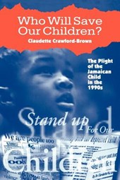 Who Will Save Our Children?