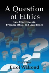 A Question of Ethics