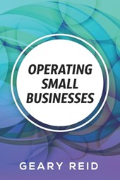 Reid, G: Operating Small Businesses
