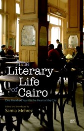 The Literary Life of Cairo