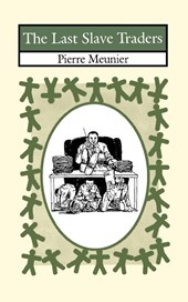 The Last Slave Traders