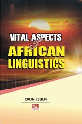 Vital Aspects of African Linguistics