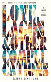 Love, Lagos & Other Complications