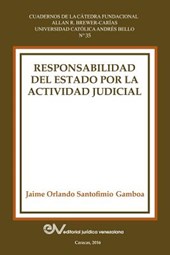 Responsabilidad del Estado Por La Actividad Judicial