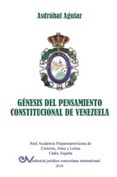 Genesis del Pensamiento Constitucional de Venezuela