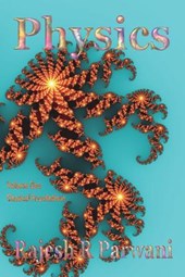 Physics: Volume One: Classical Foundations