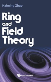 Ring And Field Theory