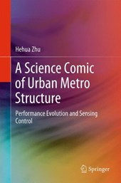 A Science Comic of Urban Metro Structure