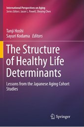 The Structure of Healthy Life Determinants