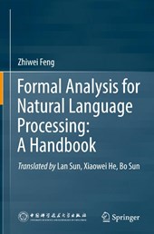 Formal Analysis for Natural Language Processing: A Handbook
