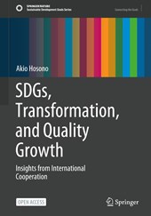 SDGs, Transformation, and Quality Growth