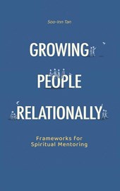 Growing People Relationally