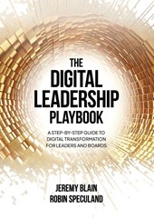 The Digital Leadership Playbook