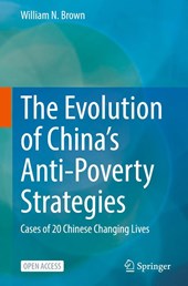 The Evolution of China’s Anti-Poverty Strategies