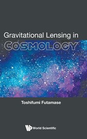 Gravitational Lensing In Cosmology