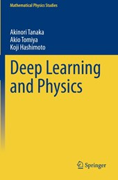 Deep Learning and Physics