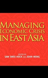 Managing Economic Crisis in East Asia