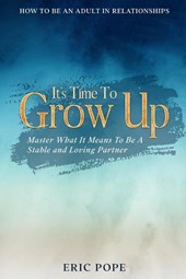 How To Be An Adult In Relationships