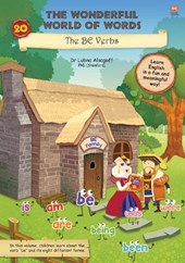 The Wonderful World of Words: The BE Verbs