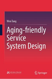 Aging-friendly Service System Design