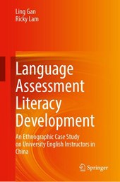 Language Assessment Literacy Development