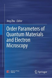 Order Parameters of Quantum Materials and Electron Microscopy