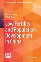 Low Fertility and Population Development in China