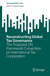 Reconstructing Global Tax Governance