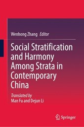 Social Stratification and Harmony Among Strata in Contemporary China