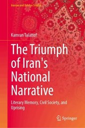 The Triumph of Iran's National Narrative