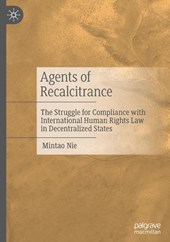 Agents of Recalcitrance