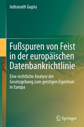 Fußspuren von Feist in der europäischen Datenbankrichtlinie