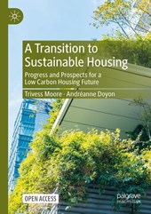 A Transition to Sustainable Housing