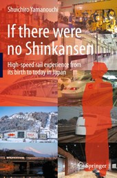 If there were no Shinkansen