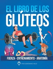 El Libro de Los Gluteos: Fuerza entrenamiento anatomía