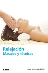 Relajación: Masajes Y Técnicas