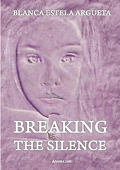 Breaking the Silence