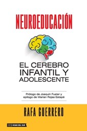 Neuroeducación: El cerebro infantil y adolescente