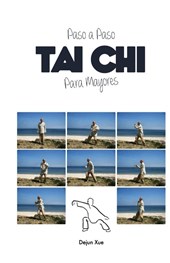 Tai Chi Para Mayores, Paso a Paso
