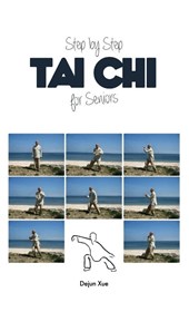 Tai Chi for Seniors, Step by Step