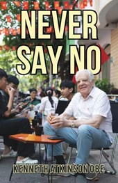 Never Say No