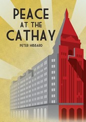 Peace at the Cathay