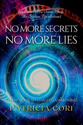 No More Secrets, No More Lies