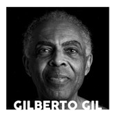 Gilberto Gil - Trajetória Musical