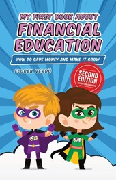 MY FIRST BOOK ABOUT FINANCIAL EDUCATION