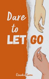 Dare to Let Go
