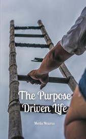 The Purpose Driven Life