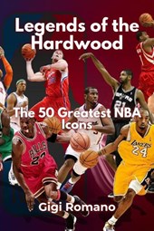 Legends of the Hardwood