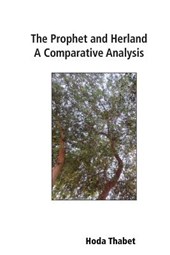 The Prophet and Herland: A Comparative Analysis