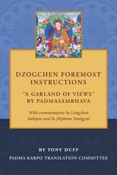 Dzogchen Foremost Instructions, A Garland of Views